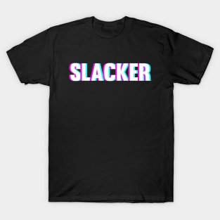 Slacker Blurry Unfocused Style T-Shirt